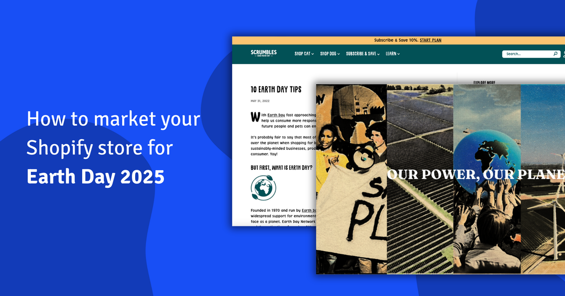 Going Green: How To Get Your Earth Day Shopify Marketing Right