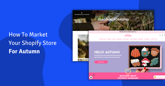 A Guide to Pumpkin-Spicing Up Your Shopify Store This Autumn
