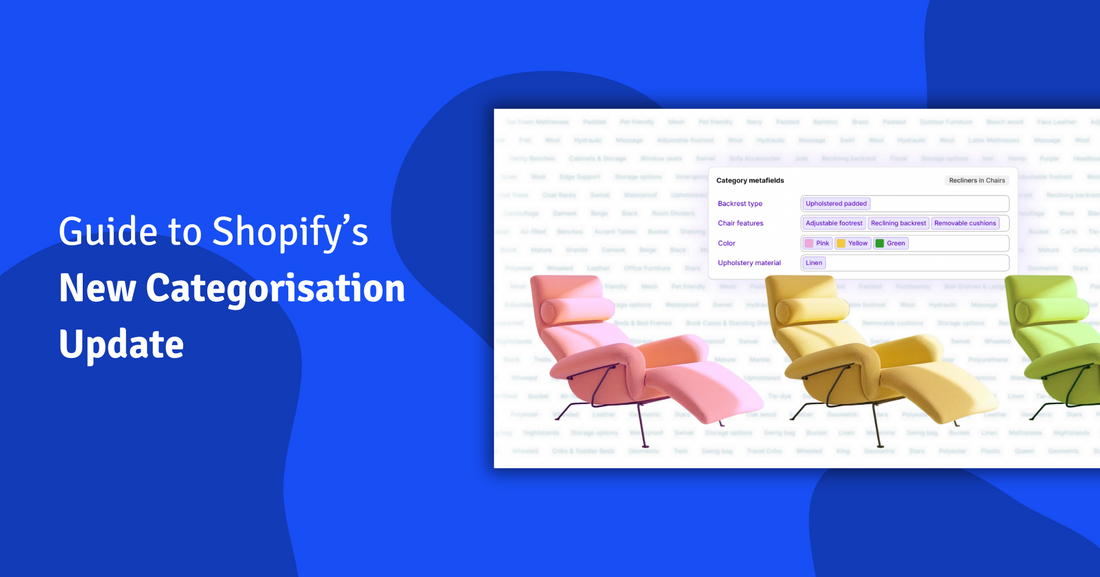 Getting to Know Shopify's New Categorisation Update
